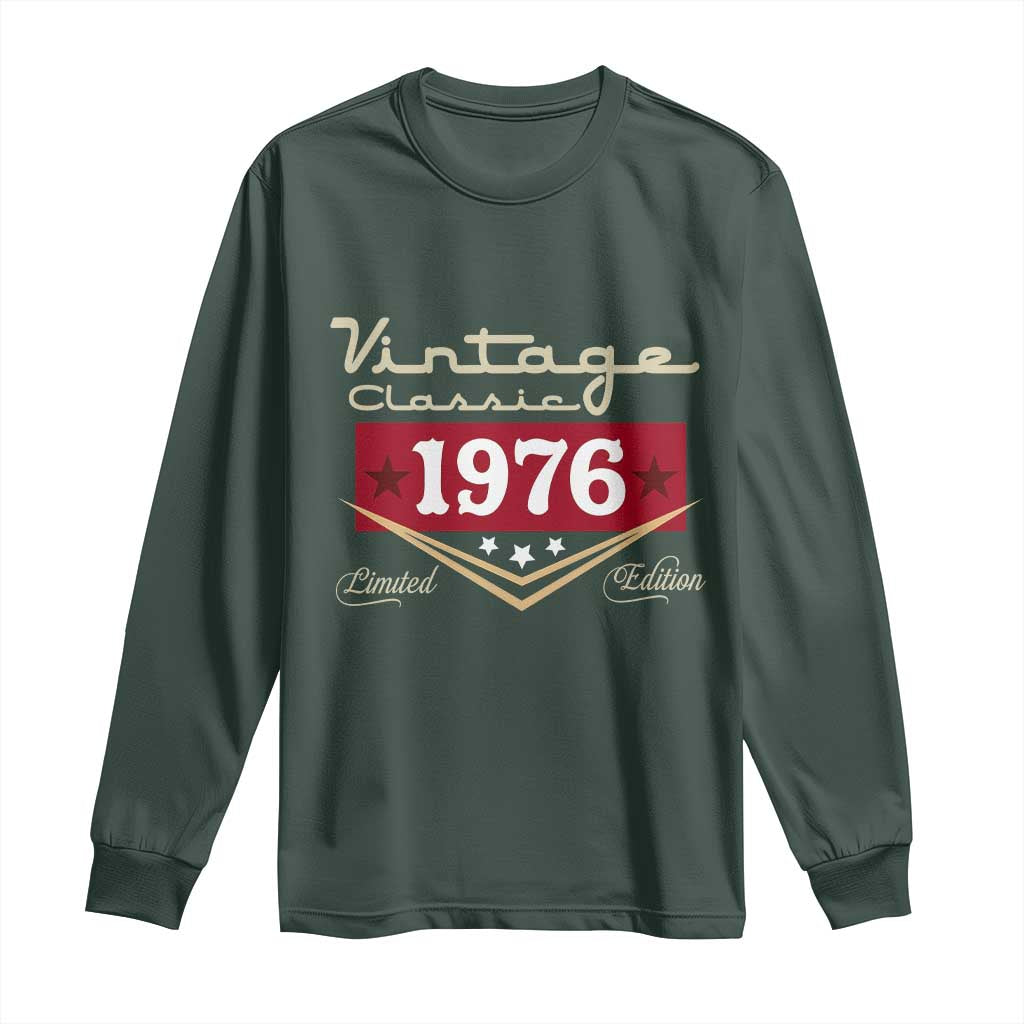 Vintage Classic 1976 Limited Edition Long Sleeve Shirt Luxury Retro Milestone Birthday TS02 Dark Forest Green Print Your Wear