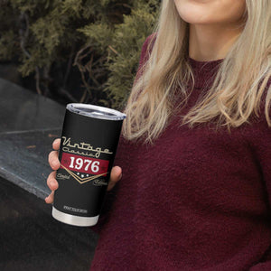 Vintage Classic 1976 Limited Edition Tumbler Cup Luxury Retro Milestone Birthday TS02 Print Your Wear