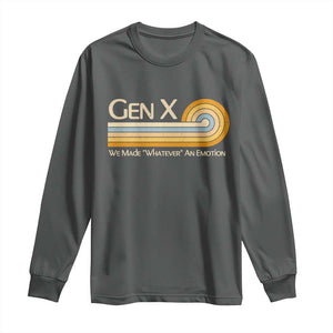 Gen X We Made Whatever An Emotion Long Sleeve Shirt Vintage Retro 70s Rainbow Graphic