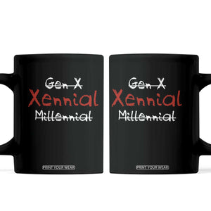 Gen X Xennial Millennial Coffee Mug Micro Generation Retro Typography Graphic TS02 Black Print Your Wear