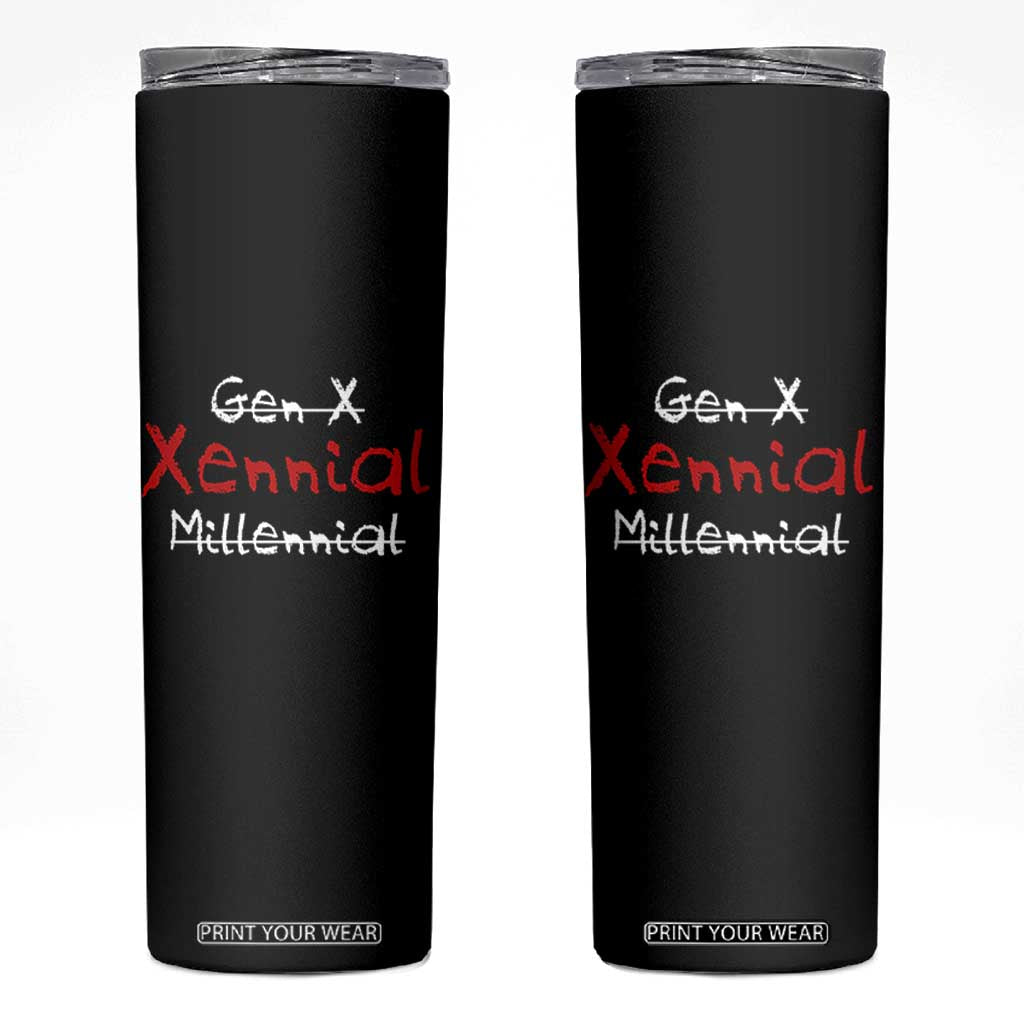 Gen X Xennial Millennial Skinny Tumbler Micro Generation Retro Typography Graphic TS02 Black Print Your Wear