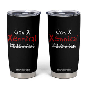 Gen X Xennial Millennial Tumbler Cup Micro Generation Retro Typography Graphic