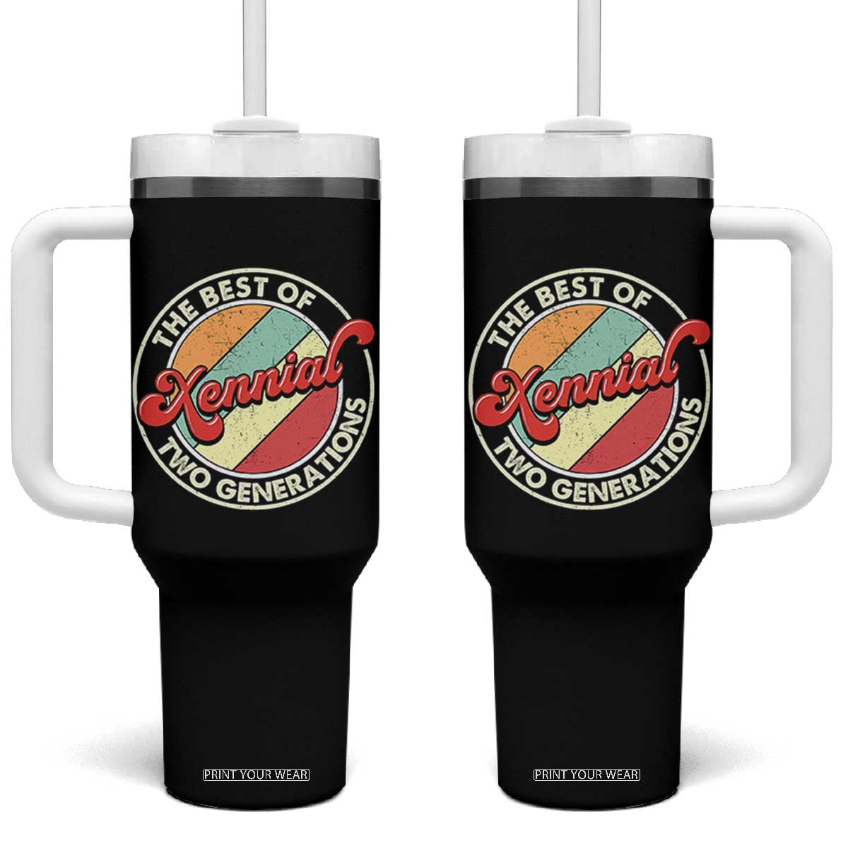 Xennial The Best of Two Generations Tumbler With Handle Retro Sunset Vintage 70s Graphic TS02 One Size: 40 oz Black Print Your Wear