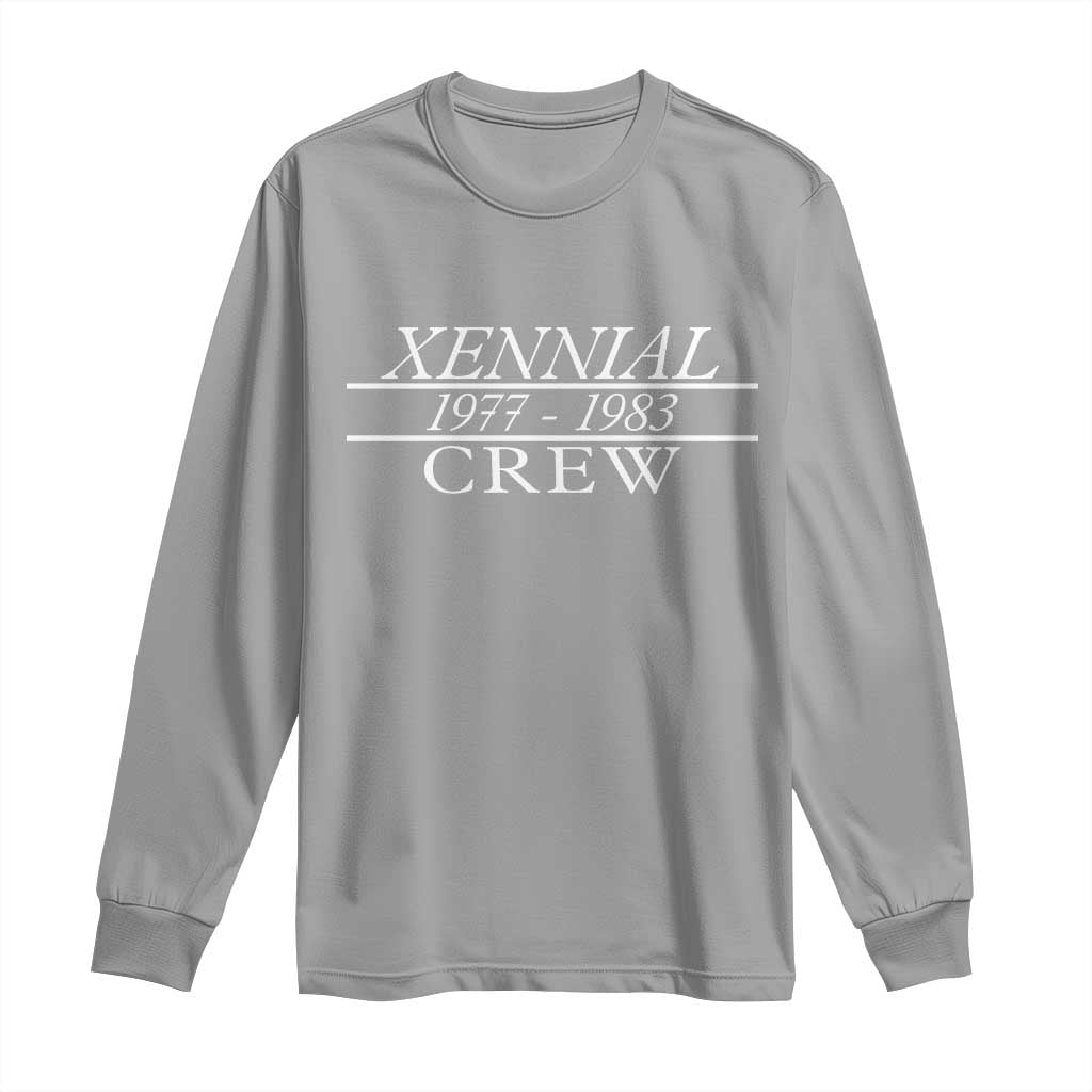 Xennial Crew 1977 to 1983 Long Sleeve Shirt Minimalist Bold Typography Graphic TS02 Sport Gray Print Your Wear