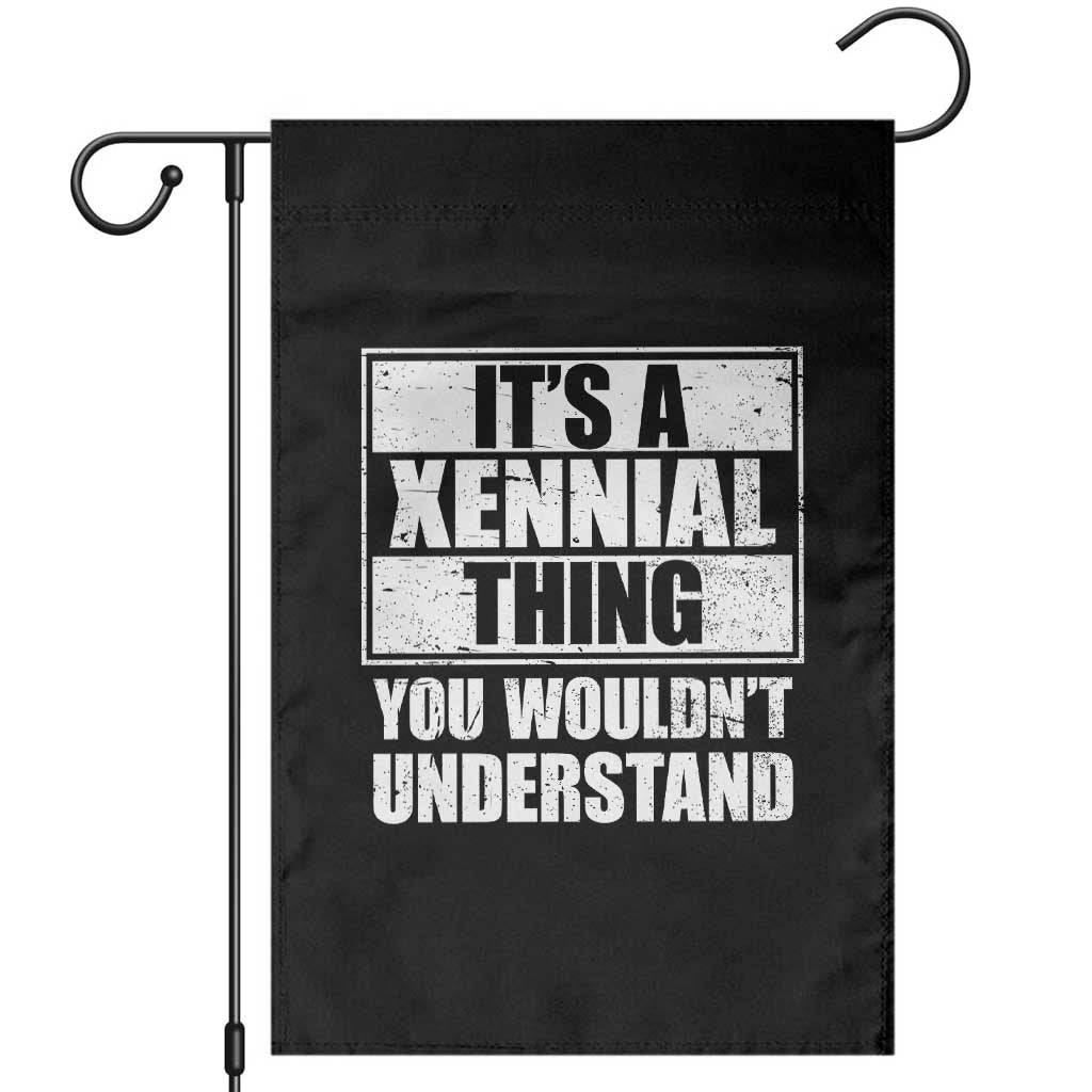 It's A Xennial Thing You Wouldn't Understand Garden Flag Distressed Retro Graphic TS02 Black Print Your Wear
