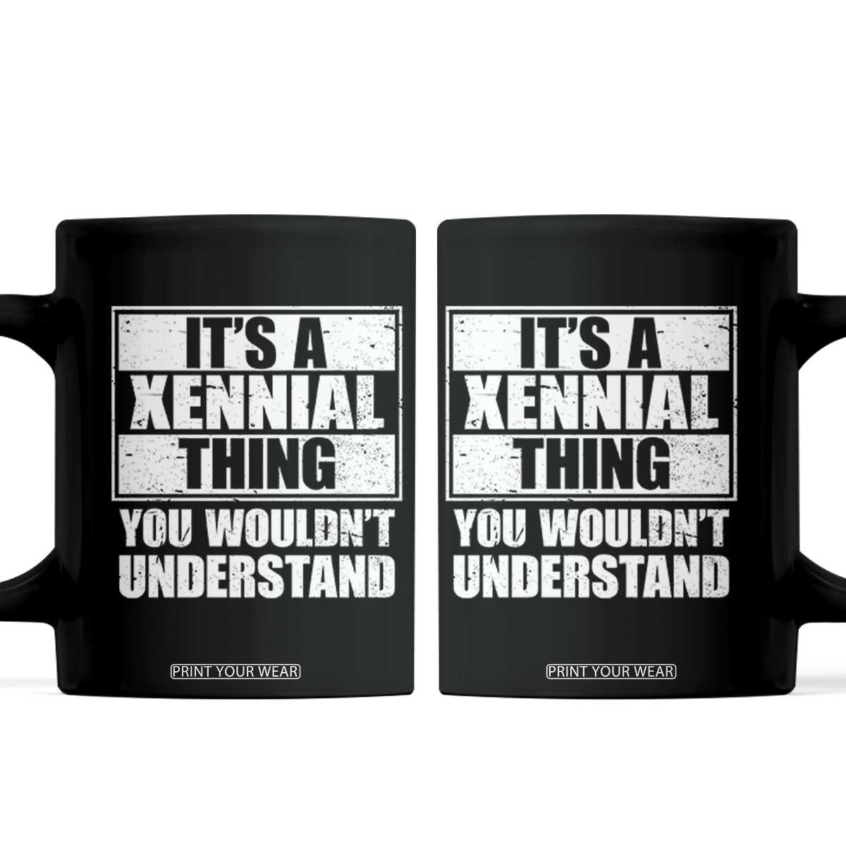 It's A Xennial Thing You Wouldn't Understand Coffee Mug Distressed Retro Graphic