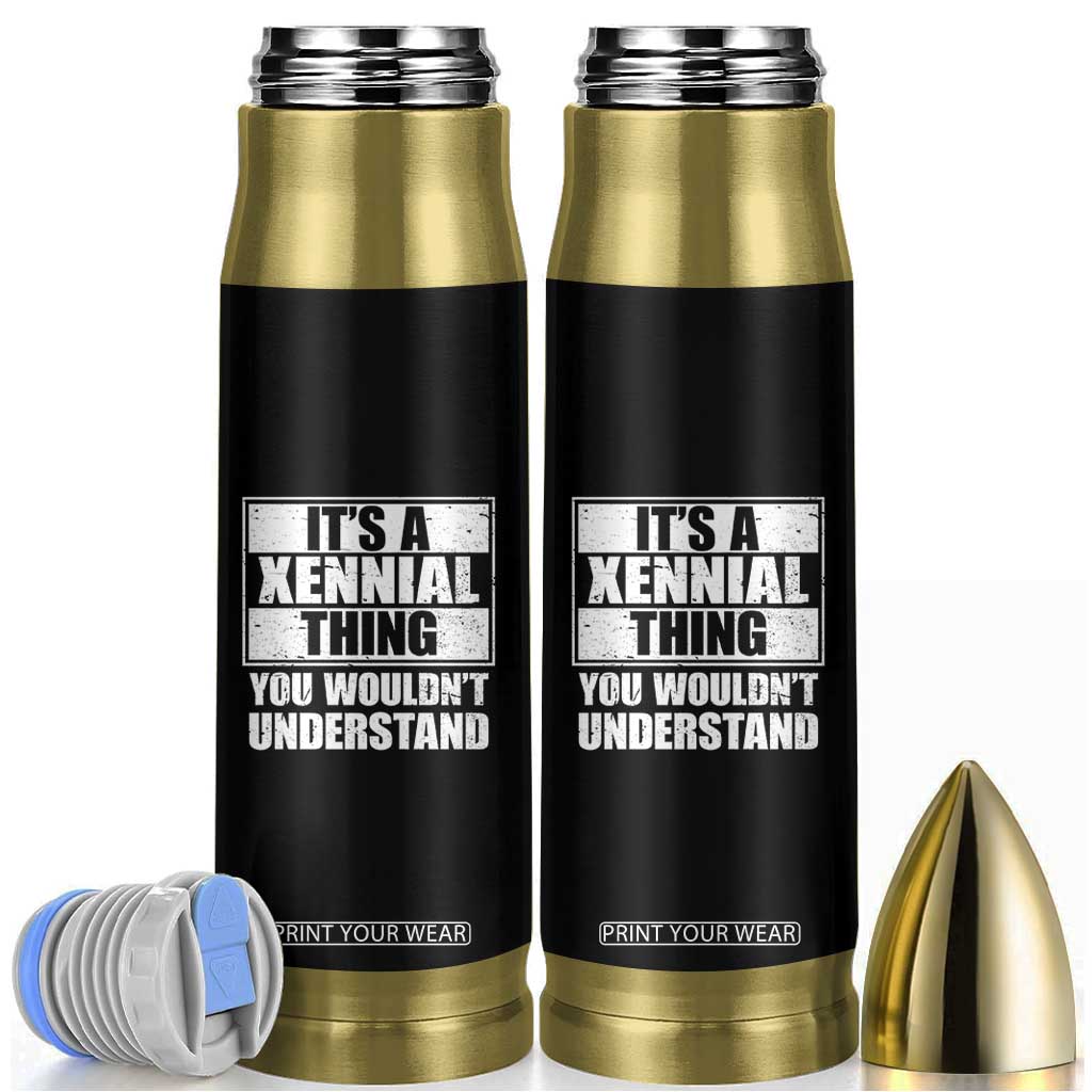 It's A Xennial Thing You Wouldn't Understand Bullet Tumbler Distressed Retro Graphic TS02 Black Print Your Wear
