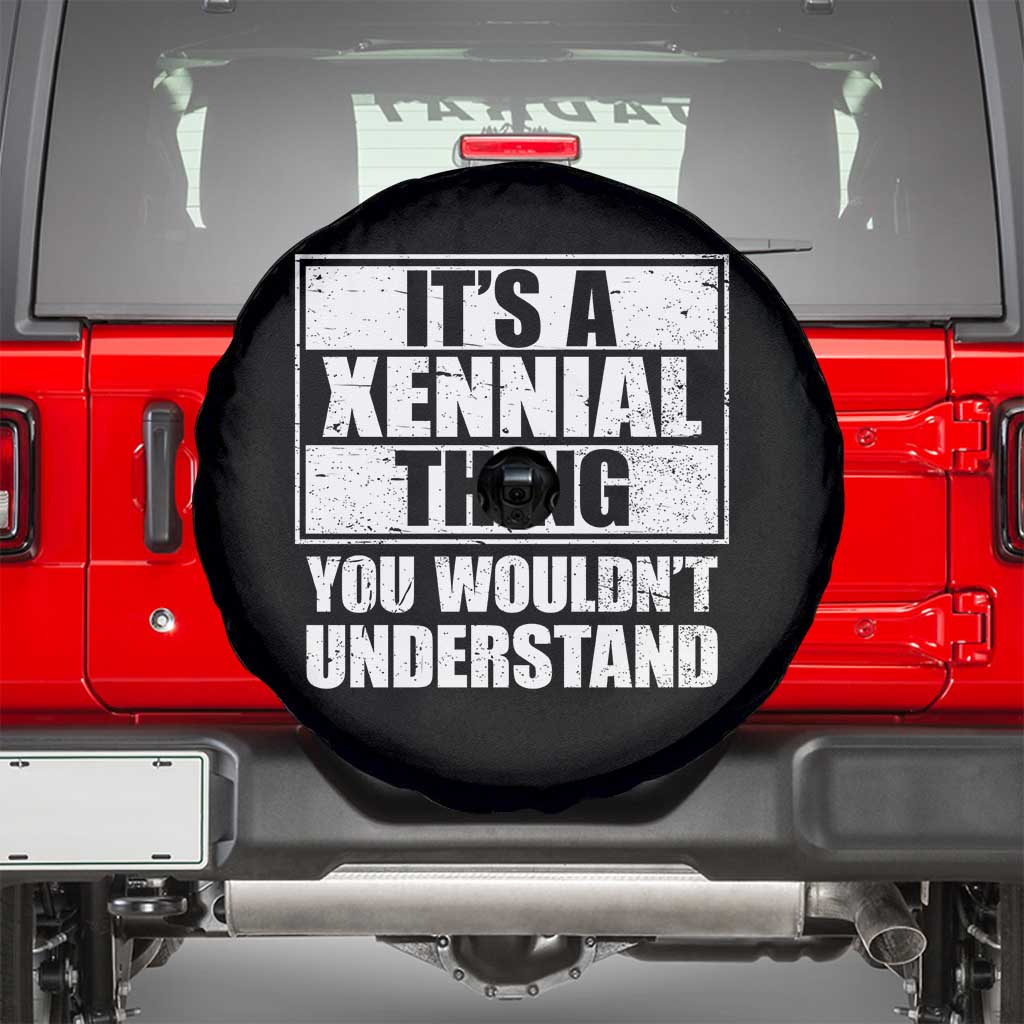 It's A Xennial Thing You Wouldn't Understand Spare Tire Cover Distressed Retro Graphic TS02 Black Print Your Wear