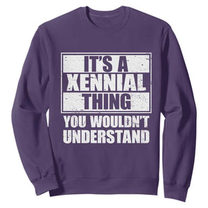 It's A Xennial Thing You Wouldn't Understand Sweatshirt Distressed Retro Graphic