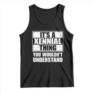 It's A Xennial Thing You Wouldn't Understand Tank Top Distressed Retro Graphic TS02 Black Print Your Wear