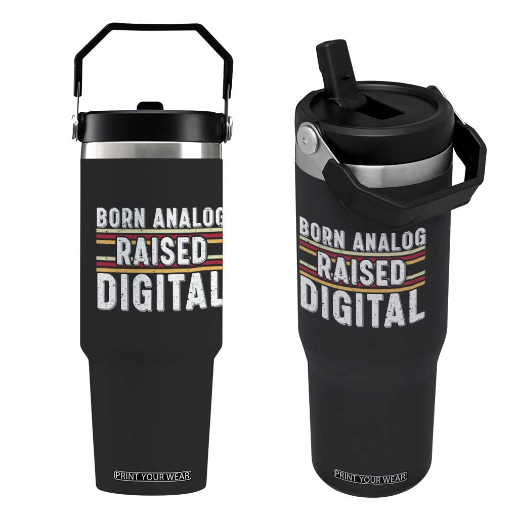 Born Analog Raised Digital Flip Straw Tumbler Vintage Sunset Retro Tech Graphic TS02 One Size: 30 oz Black Print Your Wear