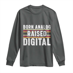 Born Analog Raised Digital Long Sleeve Shirt Vintage Sunset Retro Tech Graphic
