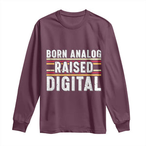 Born Analog Raised Digital Long Sleeve Shirt Vintage Sunset Retro Tech Graphic