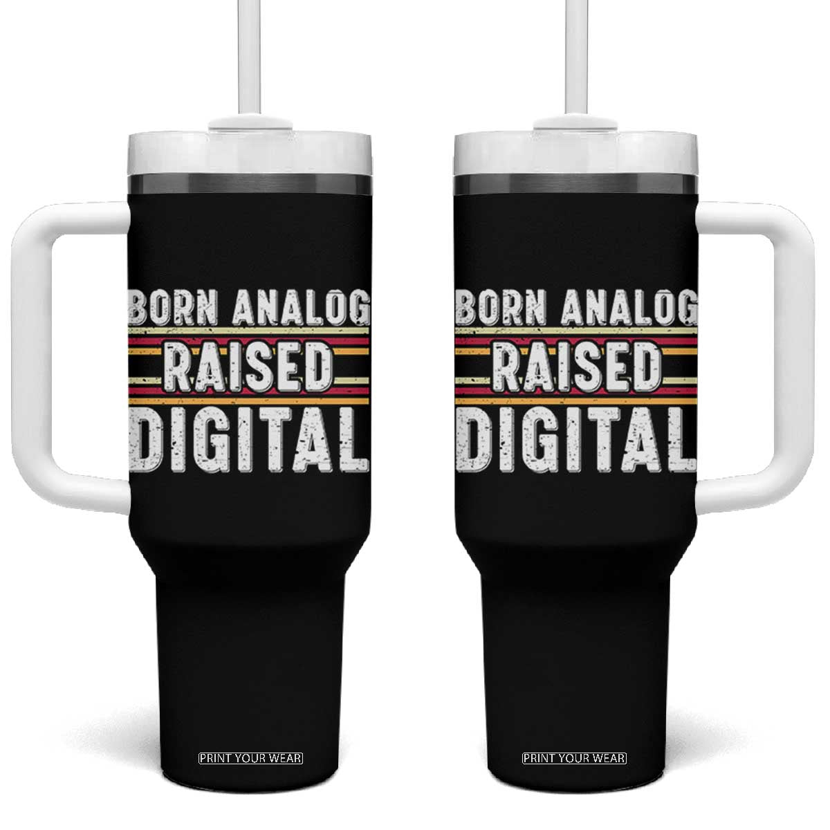 Born Analog Raised Digital Tumbler With Handle Vintage Sunset Retro Tech Graphic TS02 One Size: 40 oz Black Print Your Wear
