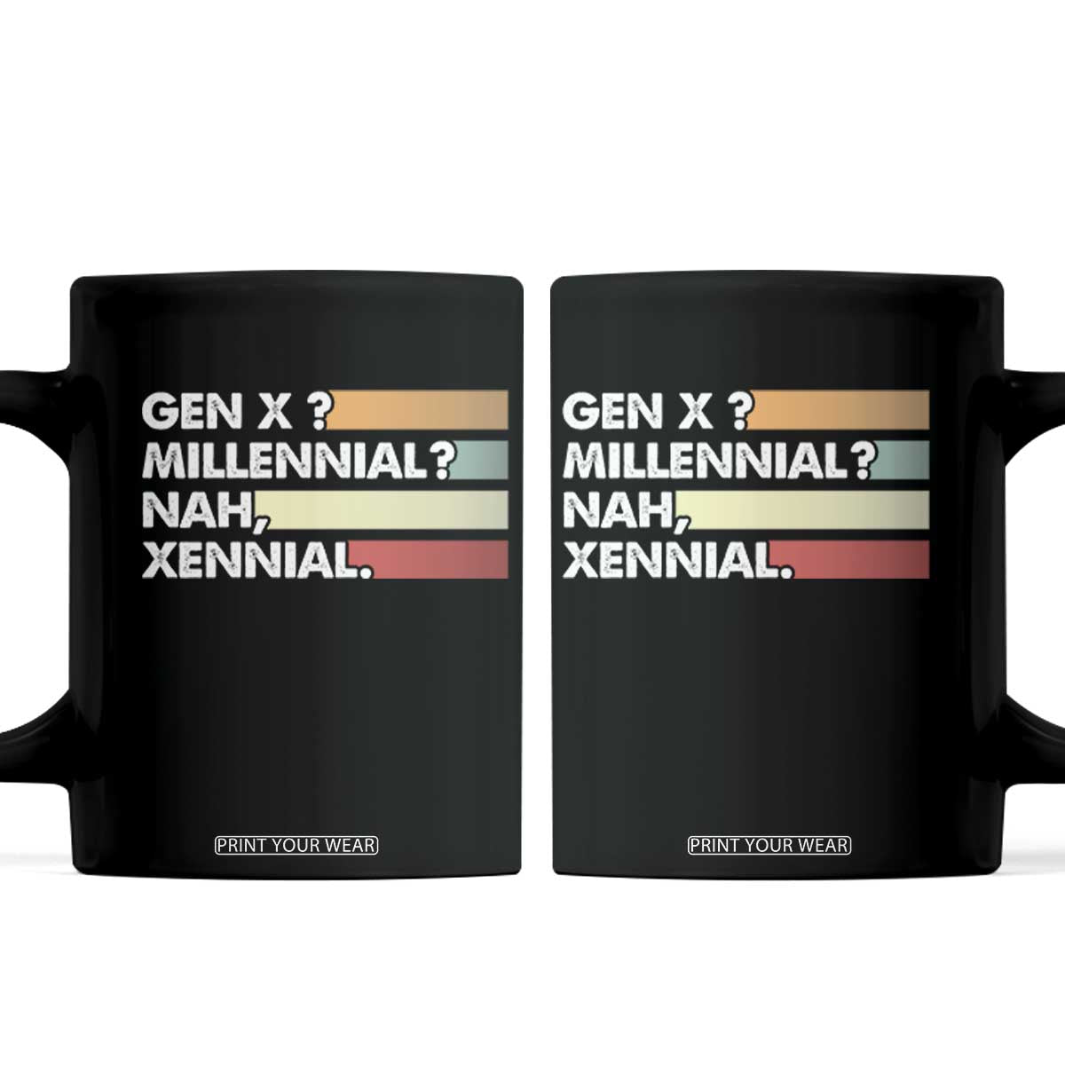 Gen X Millennial Nah Xennial Coffee Mug Retro Sunset Striped Typography Graphic