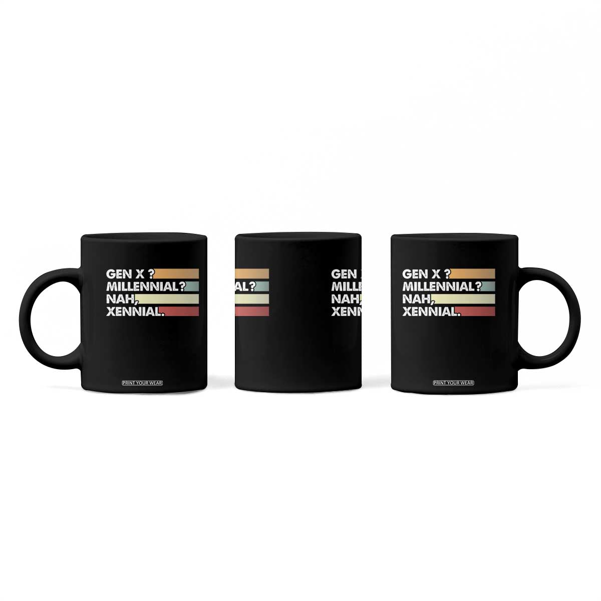 Gen X Millennial Nah Xennial Coffee Mug Retro Sunset Striped Typography Graphic