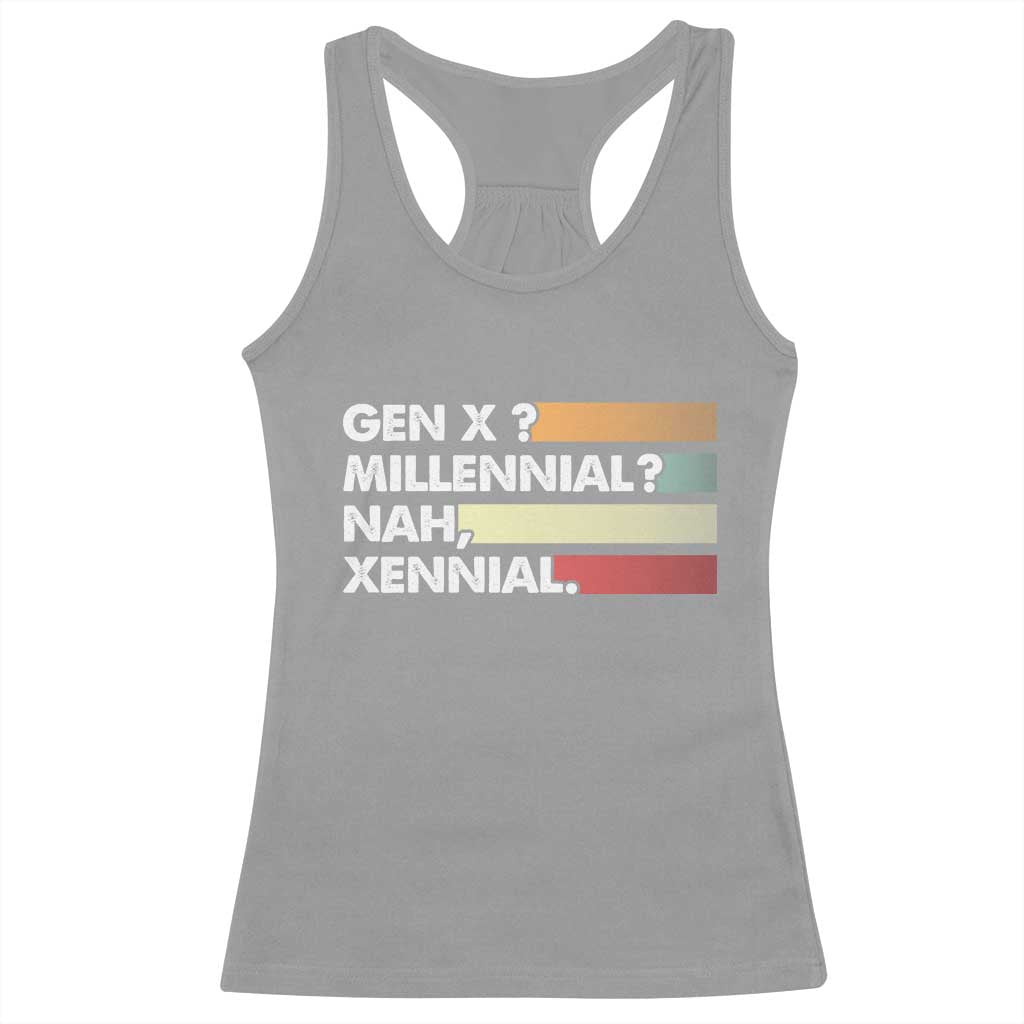 Gen X Millennial Nah Xennial Racerback Tank Top Retro Sunset Striped Typography Graphic TS02 Sport Gray Print Your Wear