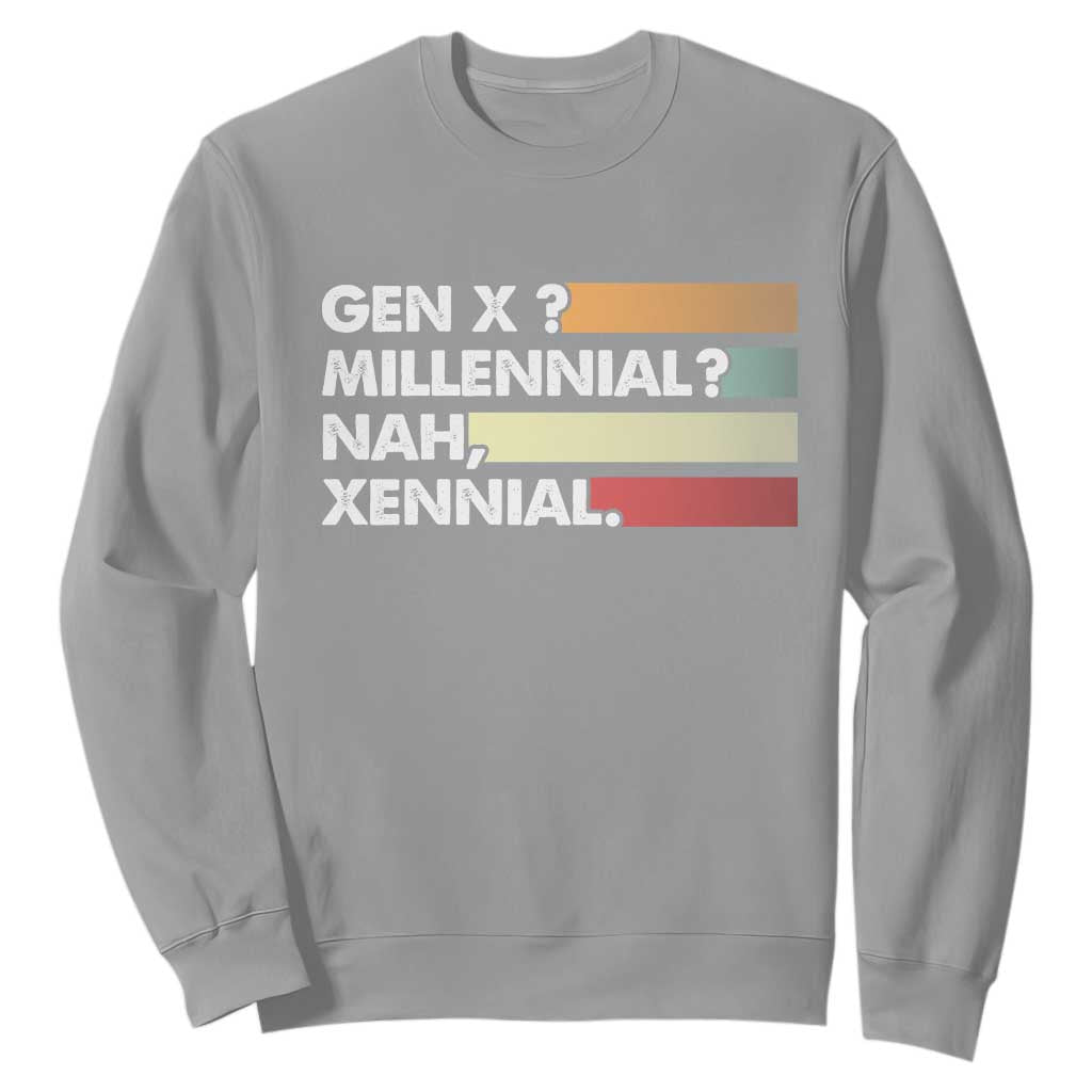 Gen X Millennial Nah Xennial Sweatshirt Retro Sunset Striped Typography Graphic