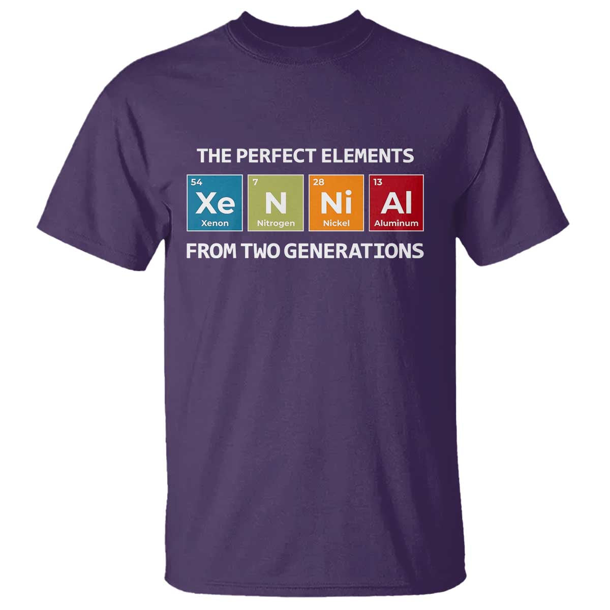 Xennial The Perfect Elements From Two Generations T Shirt Periodic Table Science Graphic TS02 Purple Print Your Wear