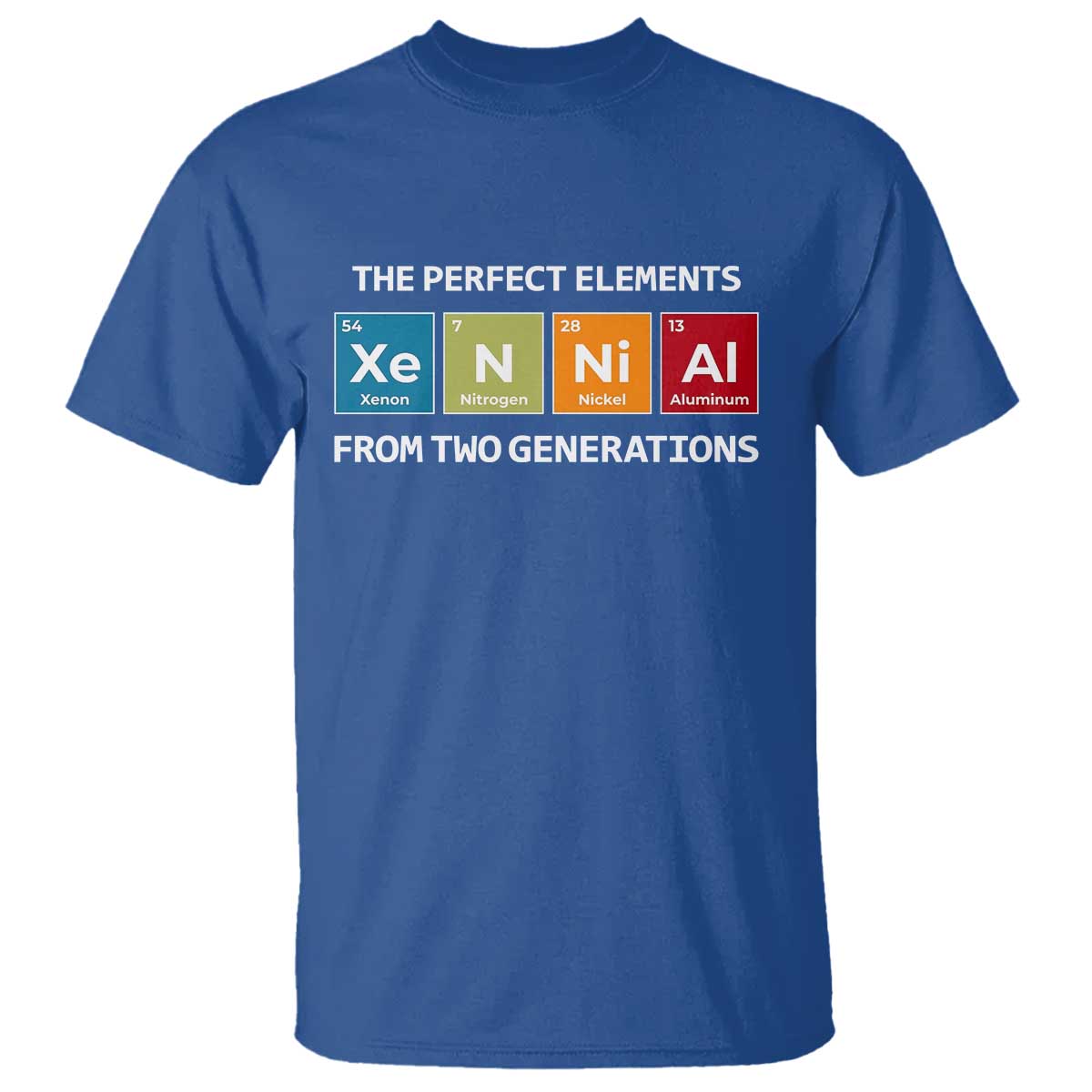 Xennial The Perfect Elements From Two Generations T Shirt Periodic Table Science Graphic TS02 Royal Blue Print Your Wear