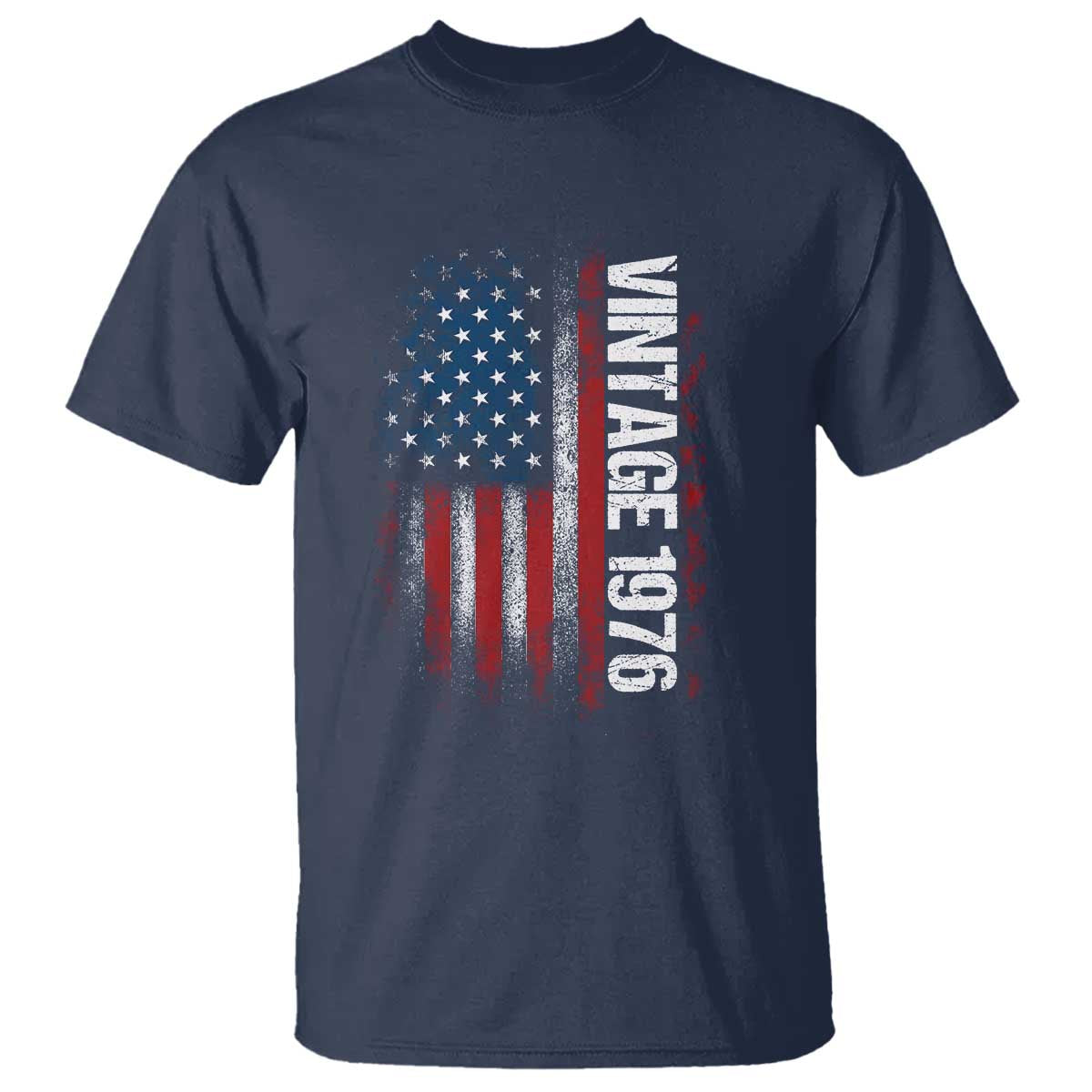 1976 Distressed American Flag T Shirt Patriotic 50th Birthday Graphic TS02 Navy Print Your Wear