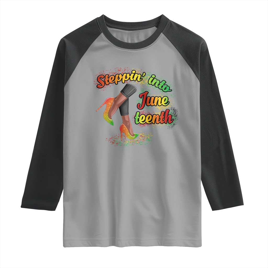 Stepping Into Juneteenth Raglan Shirt High Heels African American Black History TS02 Sport Gray Black Print Your Wear