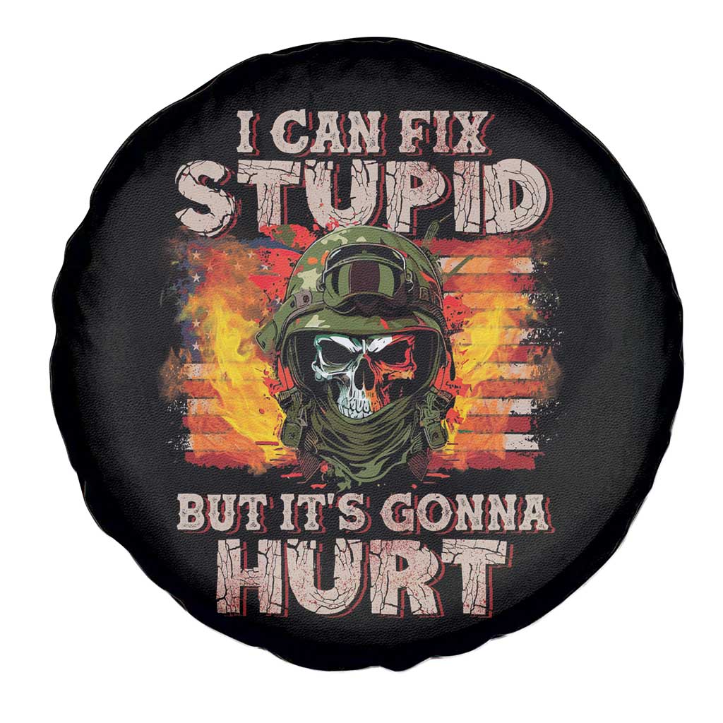 Grumpy Soldier Skull Spare Tire Cover I Can Fix Stupid But It's Gonna Hurt TS02 Print Your Wear