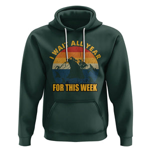 Shark Lover Week Hoodie I Wait All Year For This Week Funny Fin TS02 Dark Forest Green Printyourwear