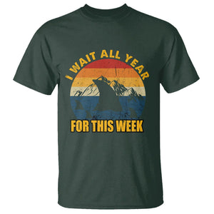 Shark Lover Week T Shirt I Wait All Year For This Week Funny Fin TS02 Dark Forest Green Printyourwear