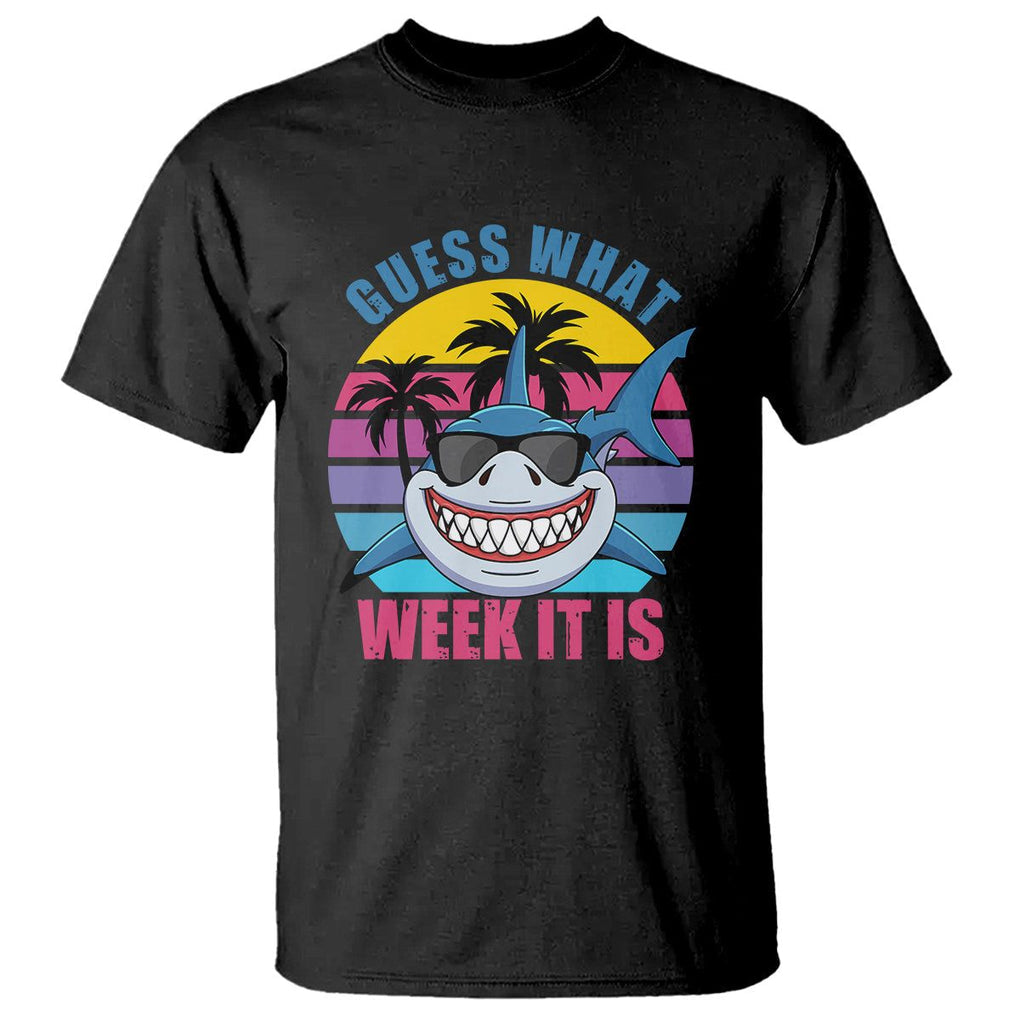 Funny Shark Lover T Shirt Guess What Week It Is Retro Summer Beach TS02 Black Printyourwear