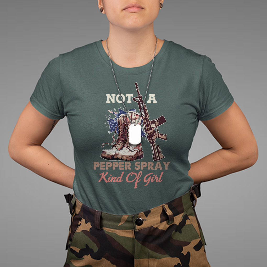 Female Veteran T Shirt Not A Pepper Spray Kind Of Girl American Flag Combat Boots TS02 Dark Forest Green Printyourwear