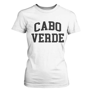 Cabo Verde Returns Home National Pride Varsity Style T Shirt For Women Cape Verde Minimalist Text Graphic TS02 White Print Your Wear