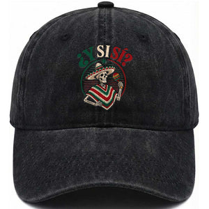 Funny Y Si Si Mexican Skeleton Washed Cotton Baseball Cap What If Yes Mexico Sombrero Poncho Fiesta Graphic TS02 Print Your Wear