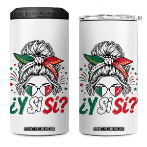 Y Si Si Mexican Flag Messy Bun with Sunglasses Graphic 4 in 1 Can Cooler Tumbler What If Yes Mexico Latina Pride TS02 One Size: 16 oz White Print Your Wear