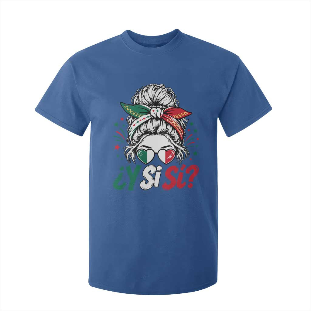Y Si Si Mexican Flag Messy Bun with Sunglasses Graphic T Shirt For Kid What If Yes Mexico Latina Pride TS02 Royal Blue Print Your Wear