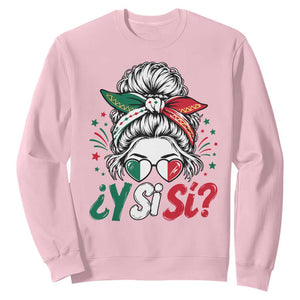 Y Si Si Mexican Flag Messy Bun with Sunglasses Graphic Sweatshirt What If Yes Mexico Latina Pride TS02 Light Pink Print Your Wear