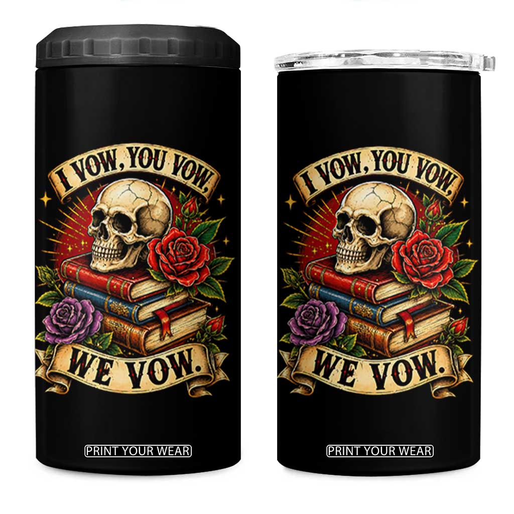 Vintage Skull Roses Gothic Dark Academia Aesthetic 4 in 1 Can Cooler Tumbler I Vow You Vow We Vow Fantasy Fiction Bookish Gift
