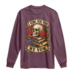 Vintage Skull Roses Gothic Dark Academia Aesthetic Long Sleeve Shirt I Vow You Vow We Vow Fantasy Fiction Bookish Gift