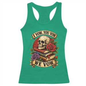 Vintage Skull Roses Gothic Dark Academia Aesthetic Racerback Tank Top I Vow You Vow We Vow Fantasy Fiction Bookish Gift