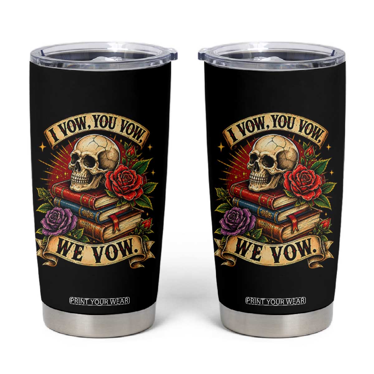 Vintage Skull Roses Gothic Dark Academia Aesthetic Tumbler Cup I Vow You Vow We Vow Fantasy Fiction Bookish Gift TS02 Black Print Your Wear