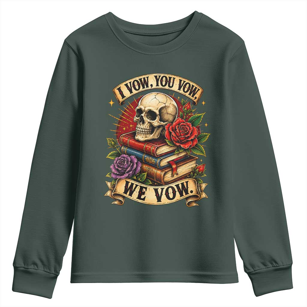 Vintage Skull Roses Gothic Dark Academia Aesthetic Youth Sweatshirt I Vow You Vow We Vow Fantasy Fiction Bookish Gift
