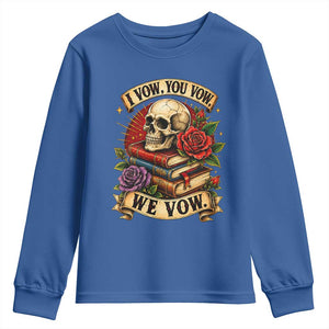 Vintage Skull Roses Gothic Dark Academia Aesthetic Youth Sweatshirt I Vow You Vow We Vow Fantasy Fiction Bookish Gift