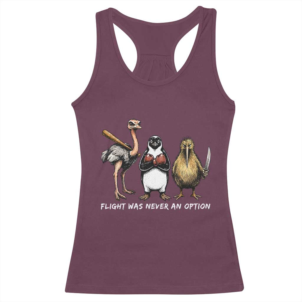 Flight Was Never An Option Flightless Birds Racerback Tank Top Funny Ostrich Penguin Kiwi Brawler Dark Humor Graphic