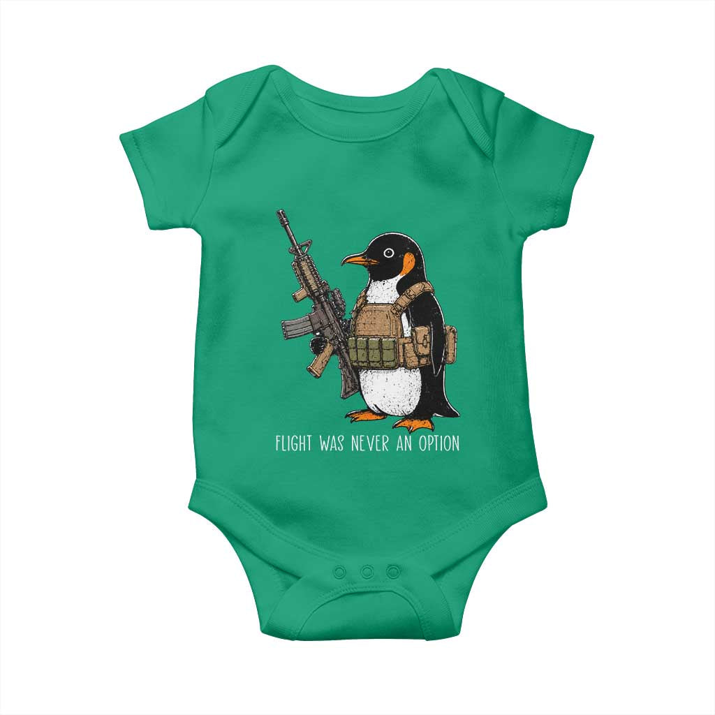 Flight Was Never An Option Tactical Penguin Baby Onesie Funny Military Camo Vest Combat Animal Dark Humor Graphic