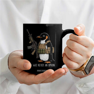 Flight Was Never An Option Tactical Penguin Coffee Mug Funny Military Camo Vest Combat Animal Dark Humor Graphic