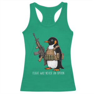 Flight Was Never An Option Tactical Penguin Racerback Tank Top Funny Military Camo Vest Combat Animal Dark Humor Graphic