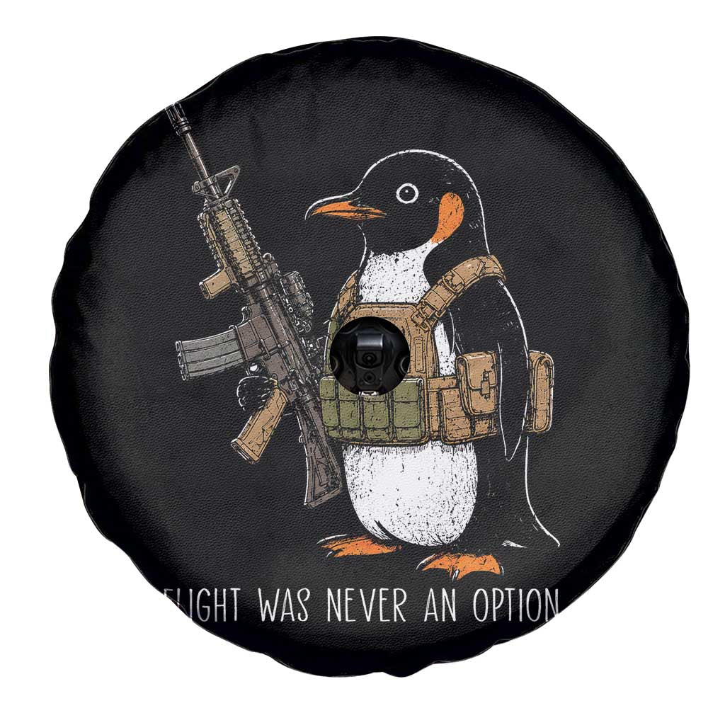 Flight Was Never An Option Tactical Penguin Spare Tire Cover Funny Military Camo Vest Combat Animal Dark Humor Graphic