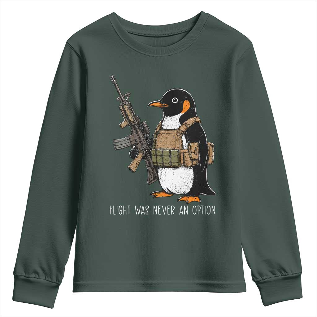Flight Was Never An Option Tactical Penguin Youth Sweatshirt Funny Military Camo Vest Combat Animal Dark Humor Graphic