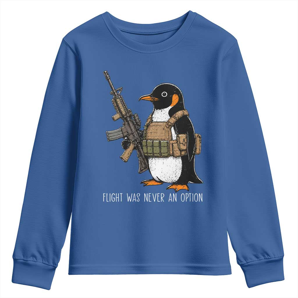 Flight Was Never An Option Tactical Penguin Youth Sweatshirt Funny Military Camo Vest Combat Animal Dark Humor Graphic