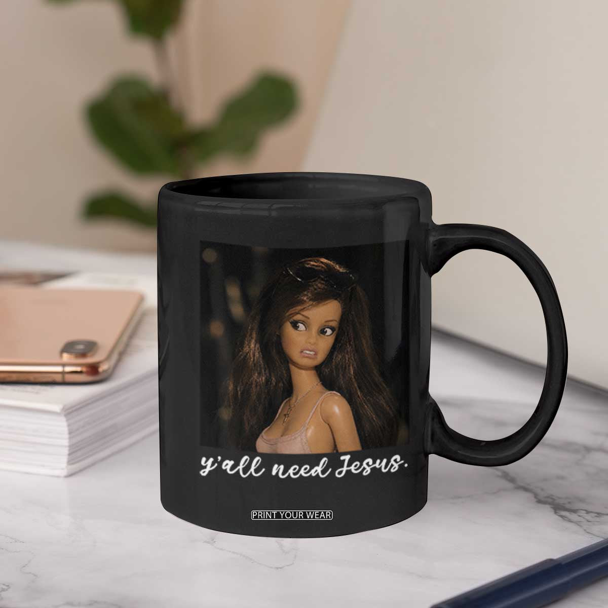 Yall Need Jesus Funny Doll Side Eye Meme Coffee Mug Sarcastic Southern Humor Religion Faith TS02 Print Your Wear